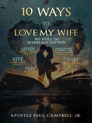 cover image of 10 Ways to Love My Wife